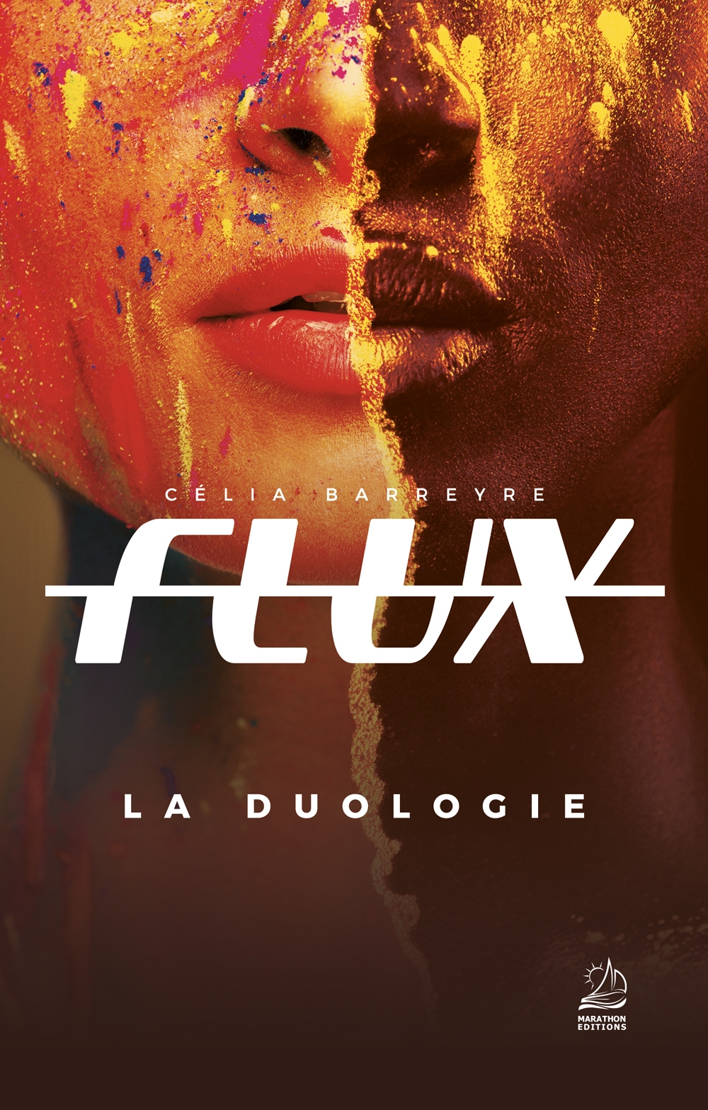 Couverture Flux, la Duologie : deux visages de jeunes filles aux masques de peintures très colorées sont scindés en deux pour ne former qu'un.