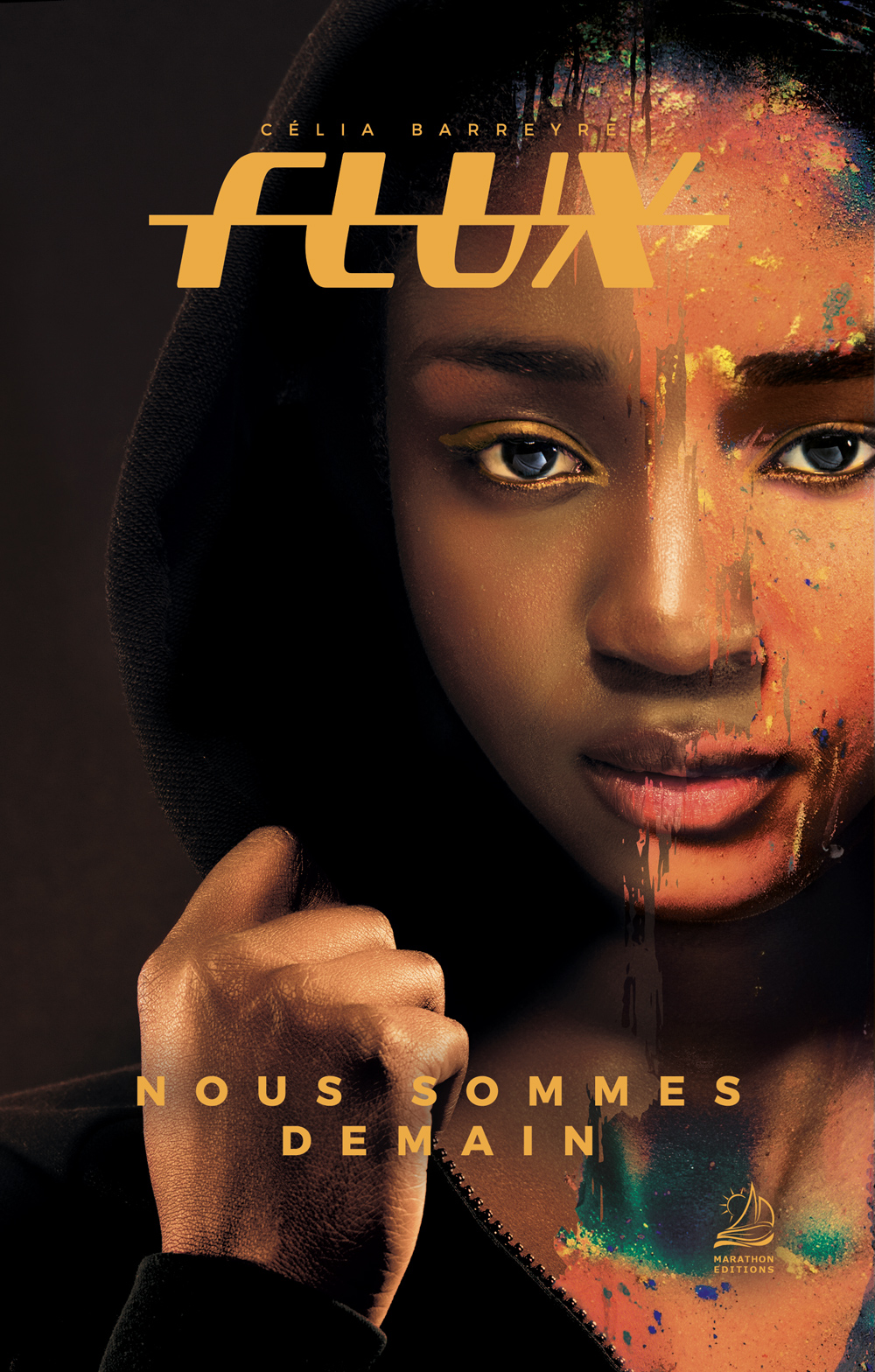 Couverture Flux Nous Sommes Demain : une jeune fille noire avec une capuche et un masque de peintures très colorées